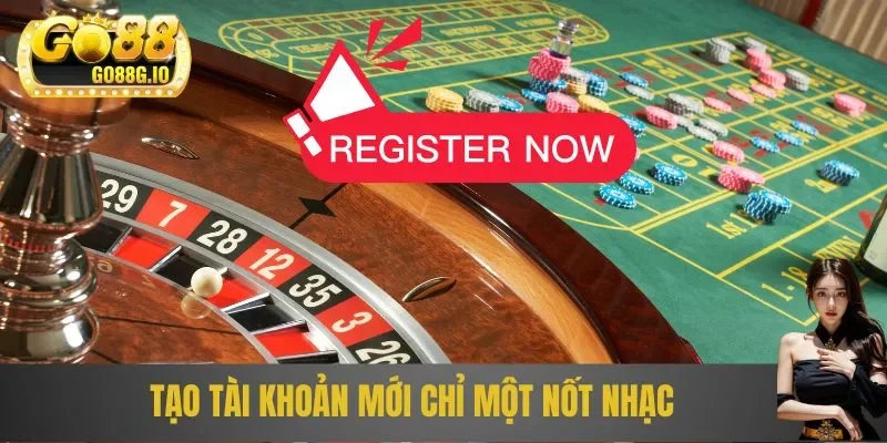 Tạo tài khoản mới chỉ trong một nốt nhạc